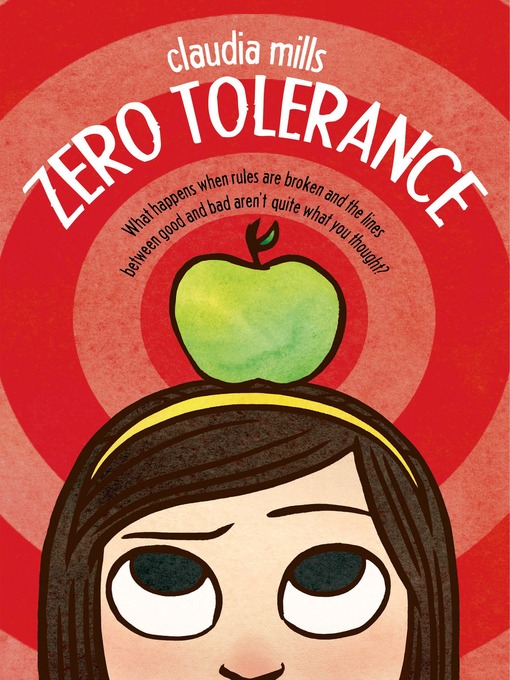 Title details for Zero Tolerance by Claudia Mills - Wait list